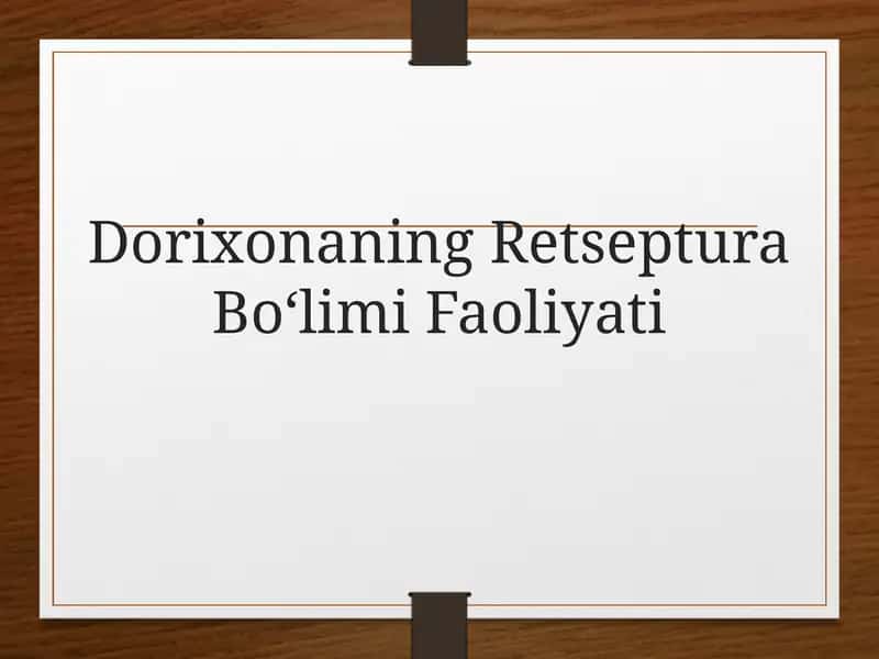 Retseptura Bo‘limi Faoliyati 1