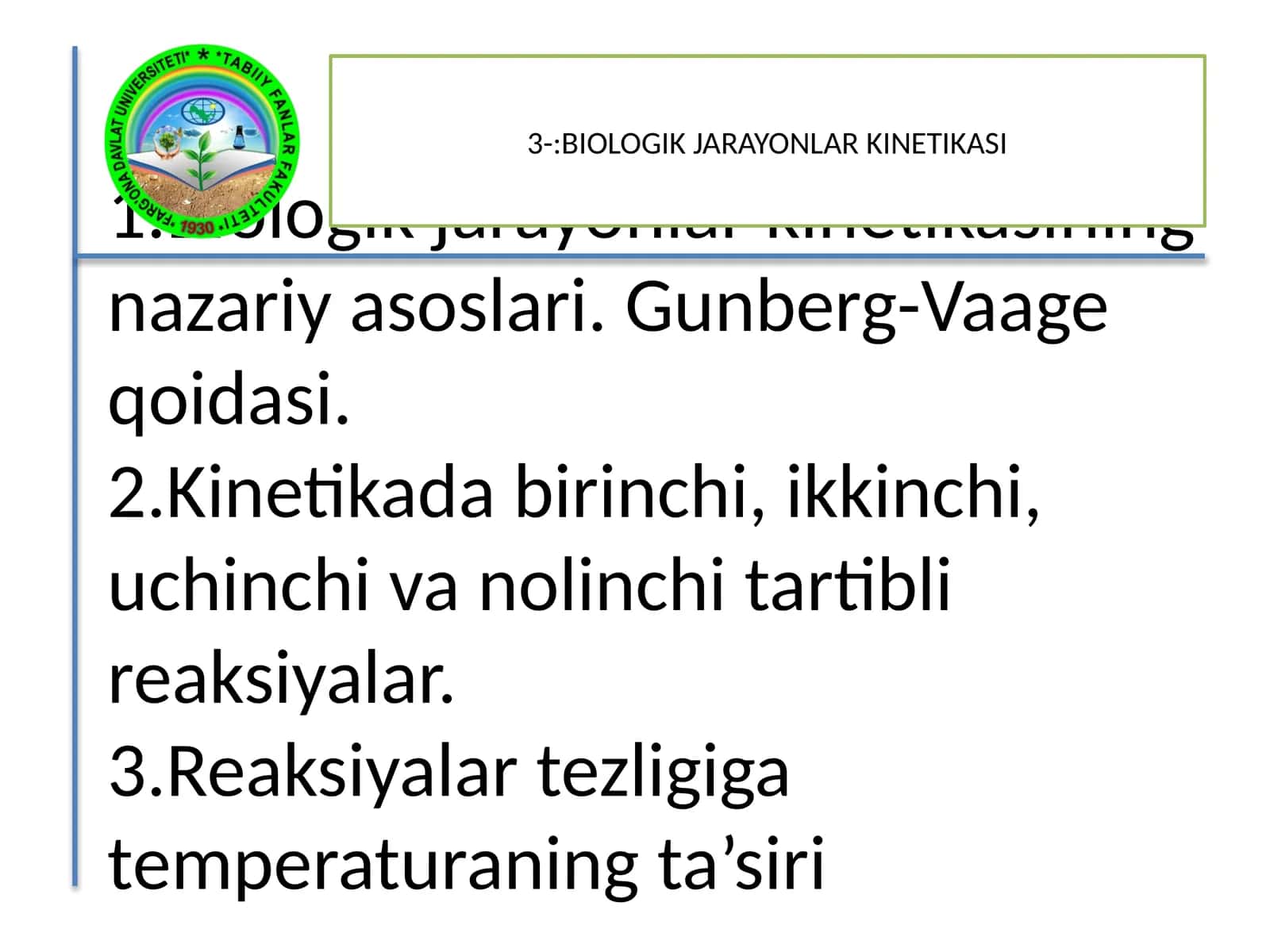 Biologik jarayonlar kinetikasi 1