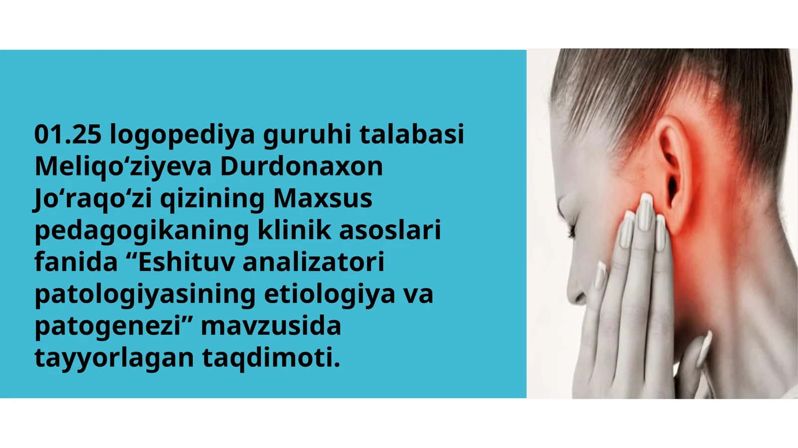 Eshituv analizatori patologiyasining etiologiya va patogenezi 1