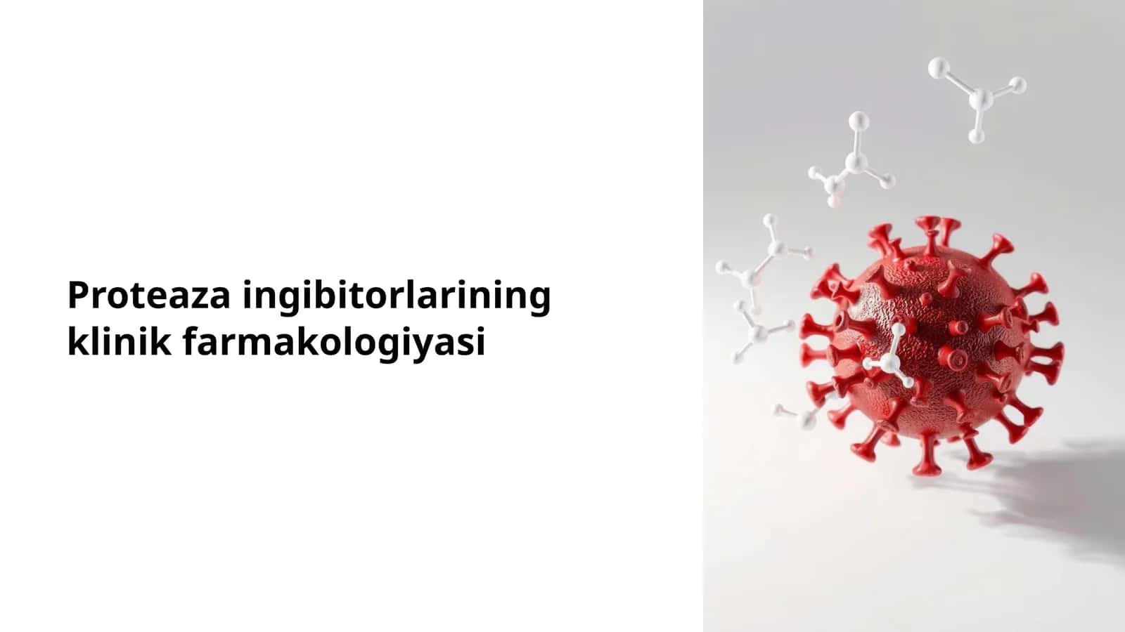 Proteaza Ingibitorlarining Klinik Farmakologiyasi 1