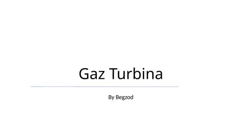 Gaz Turbina 1