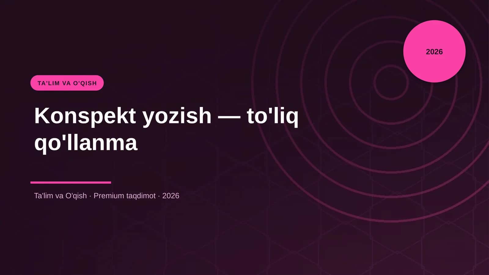 Konspekt yozish — to'liq qo'llanma 1