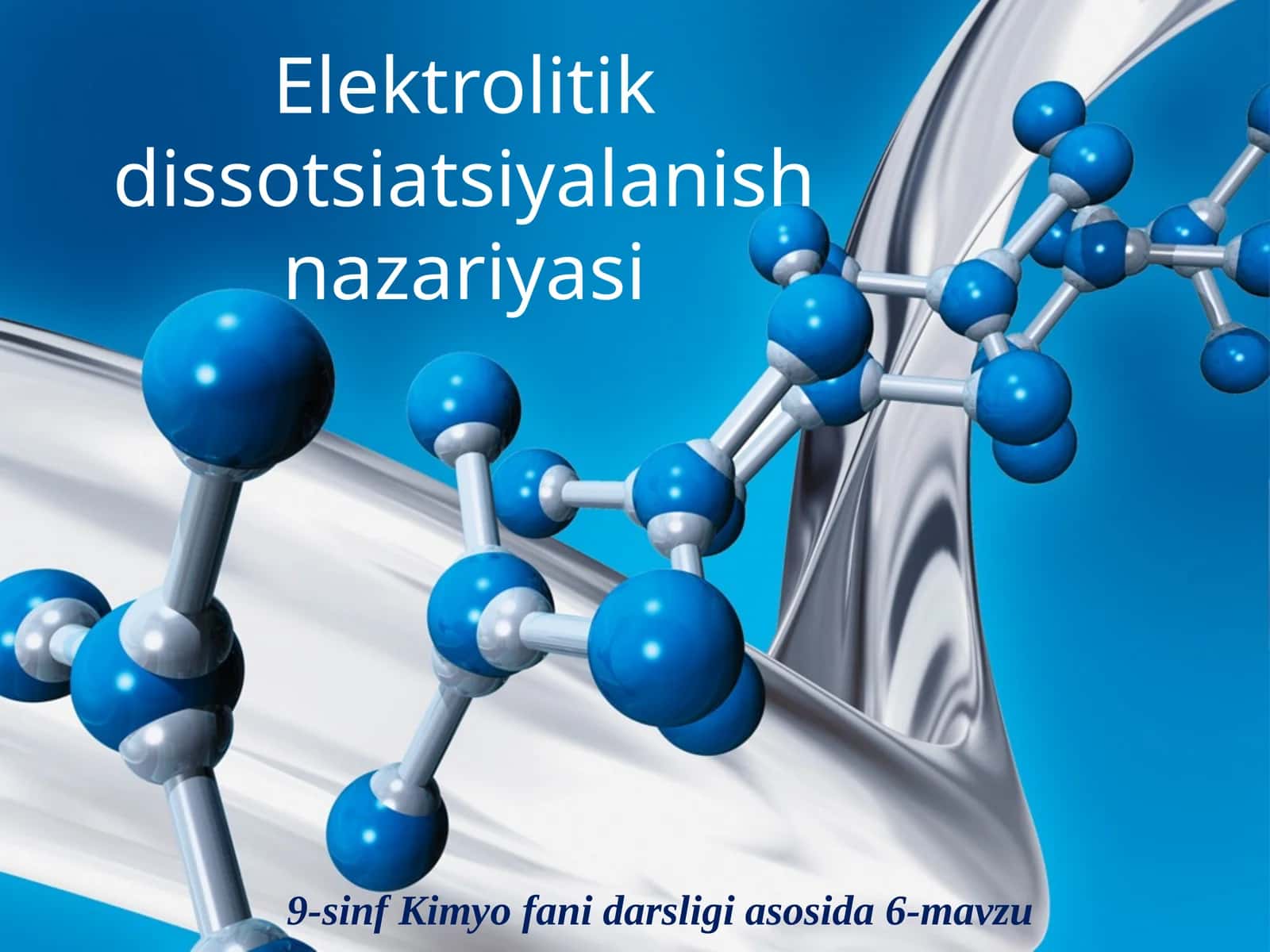 Elektrolitik dissotsiatsiya lanishi nazariyasi 1