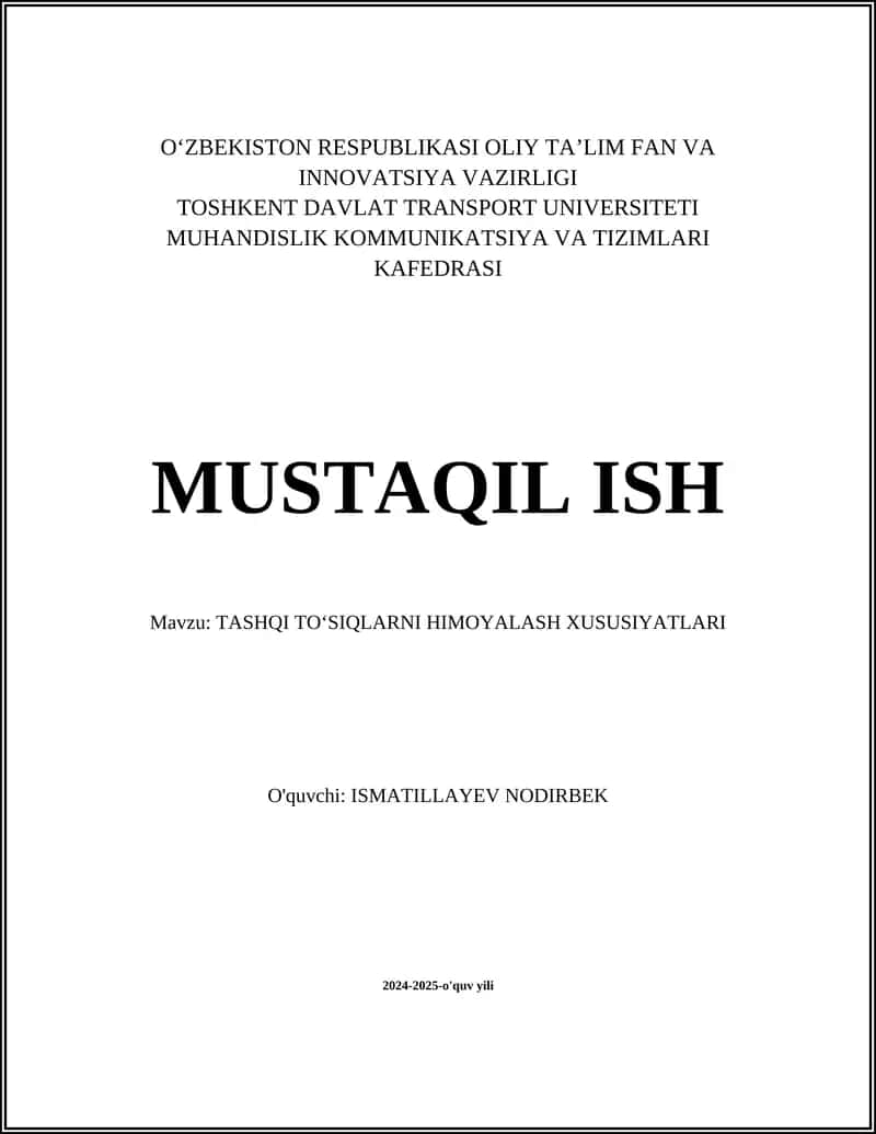 TASHQI TO'SIQLARNI HIMOYALASH XUSUSIYATLARI 1