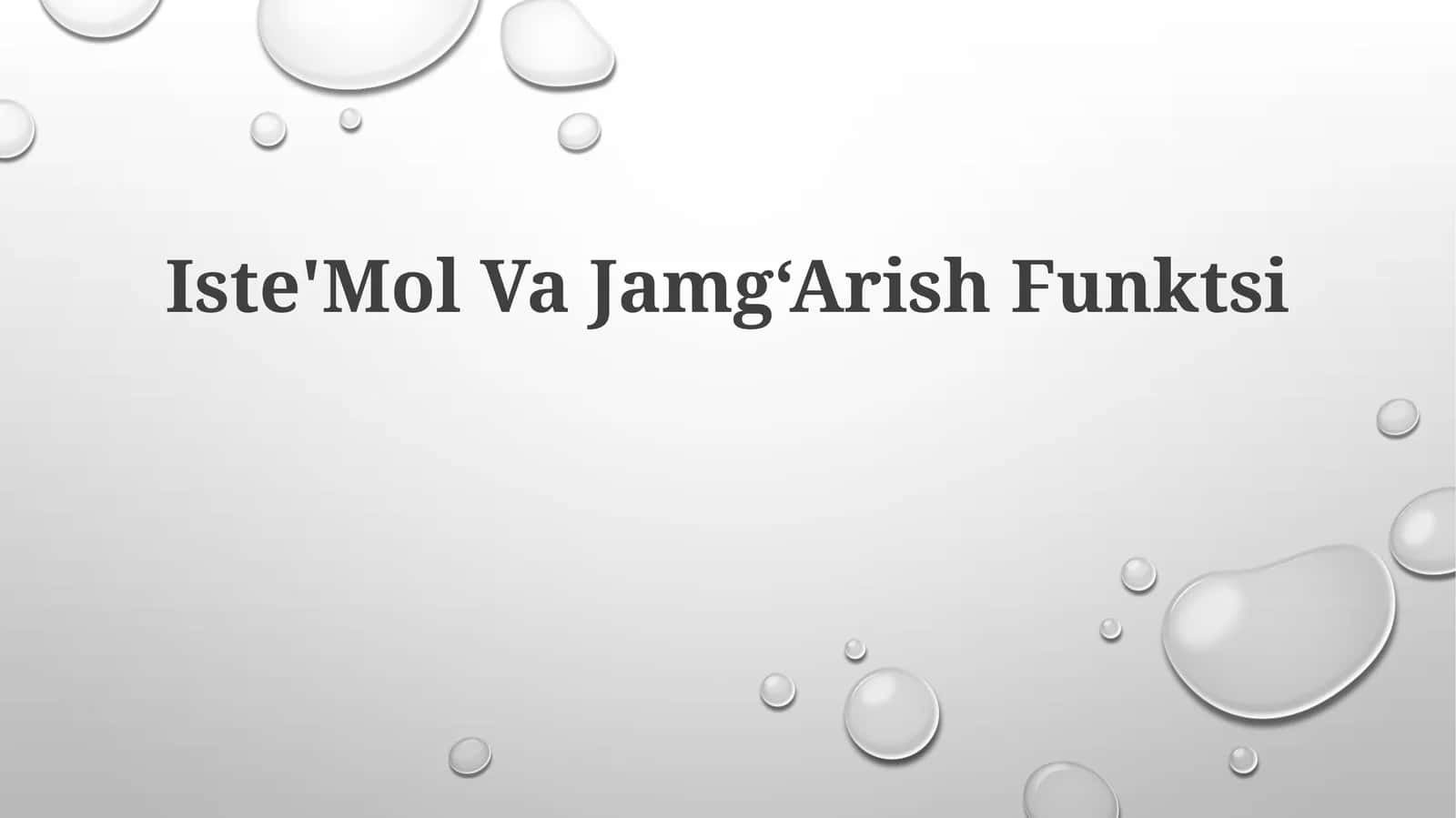 Iste'Mol Va Jamg‘Arish Funktsi 1
