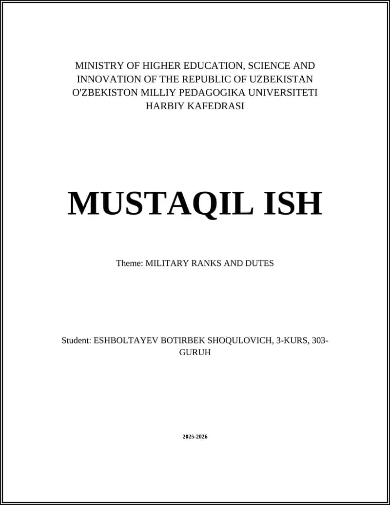 MUSTAQIL ISH: MILITARY RANKS AND DUTES 1