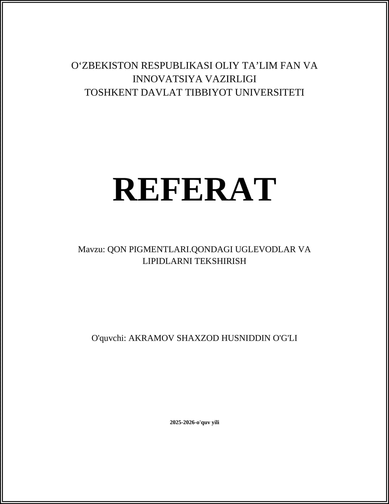 Qon Pigmentlari.Qondagi Uglevodlar va Lipidlarni Tekshirish 1