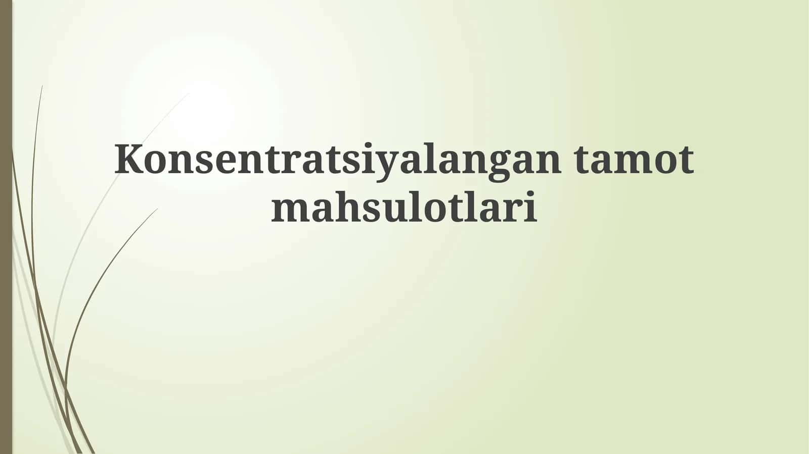Konsentratsiyalangantamotmahsulotlari 1