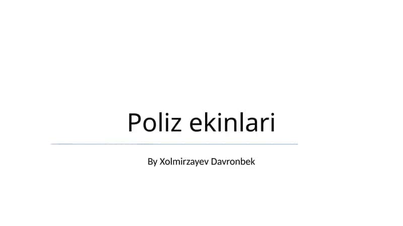 Poliz ekinlari 1