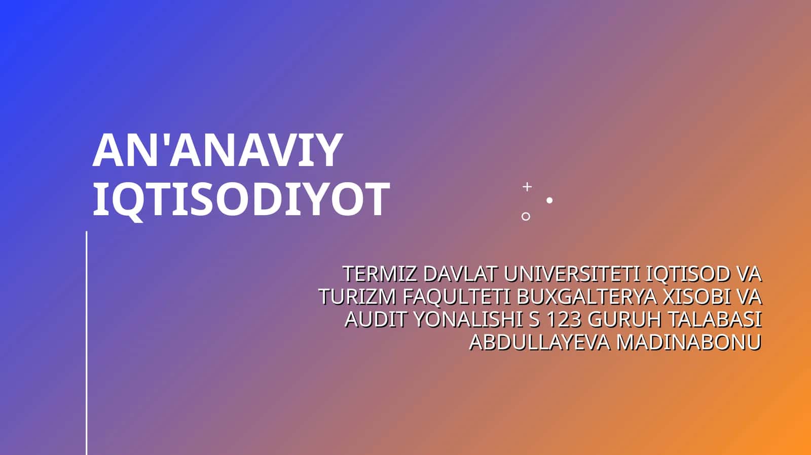 AN'ANAVIY IQTISODIYOT 1