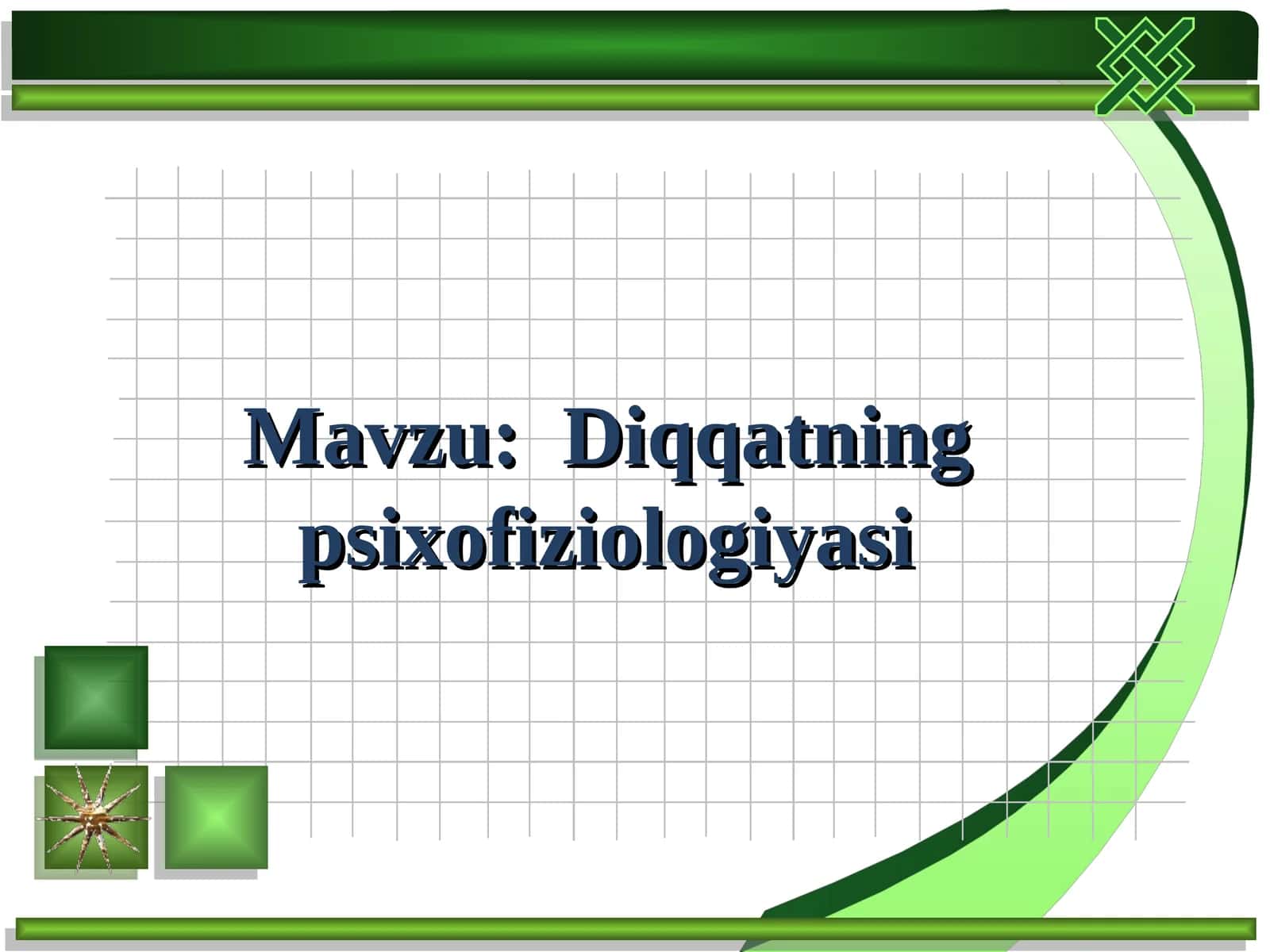 Diqqatning psixofiziologiyasi 1