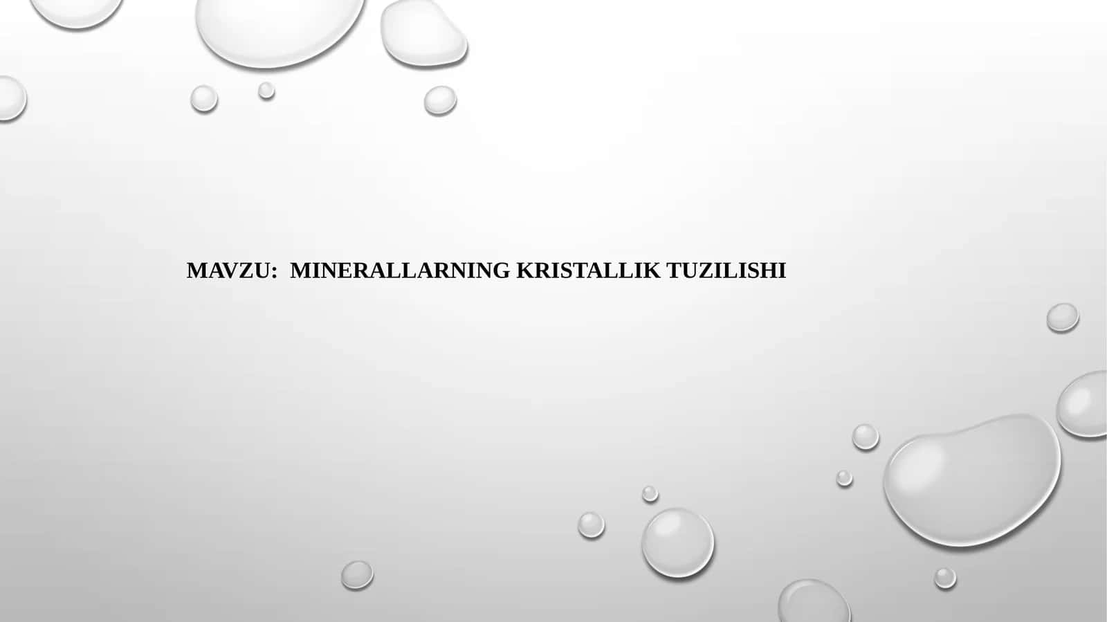 MINERALLARNING KRISTALLIK TUZILISHI 1