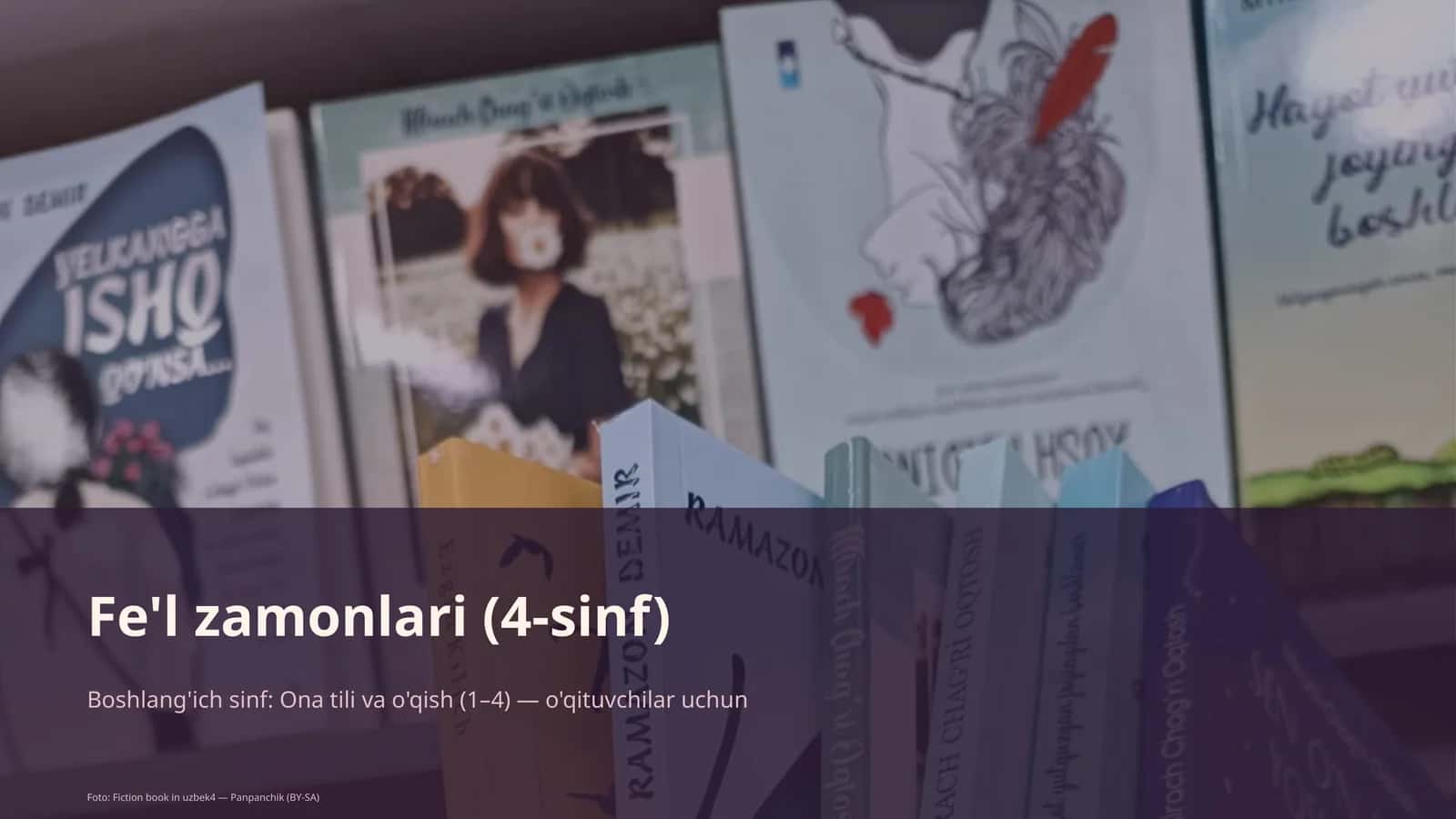 Fe'l zamonlari (4-sinf) 1