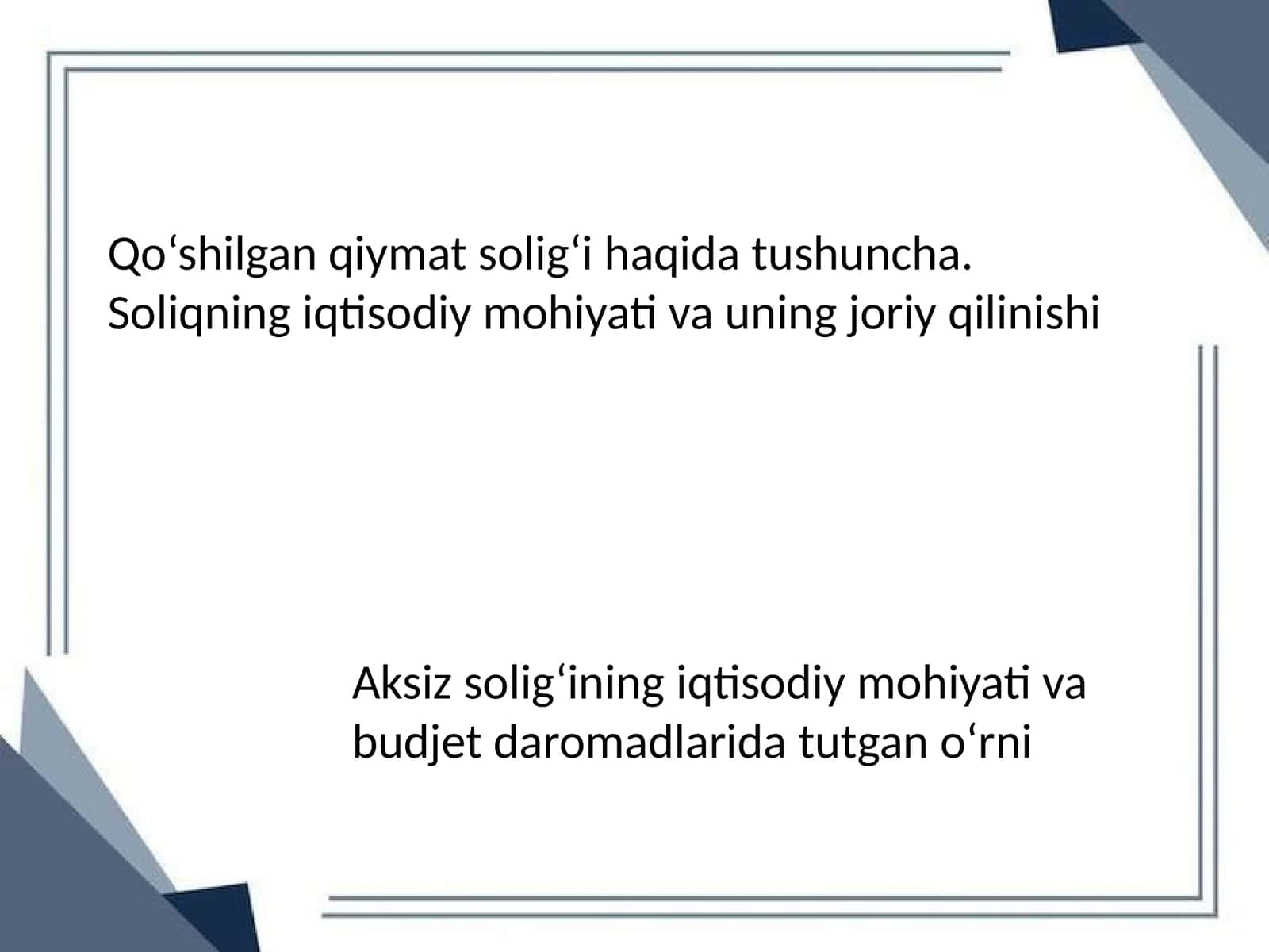 Qo‘shilgan qiymat solig‘i 1