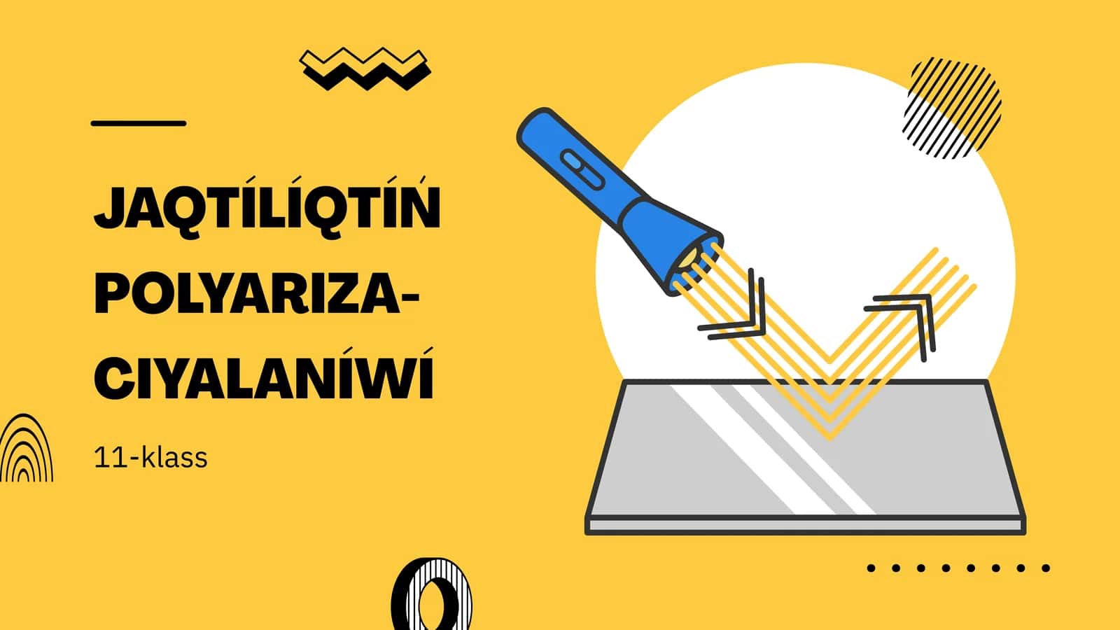 Jaqtılıqtıń polyarizaciyalanıwı 1