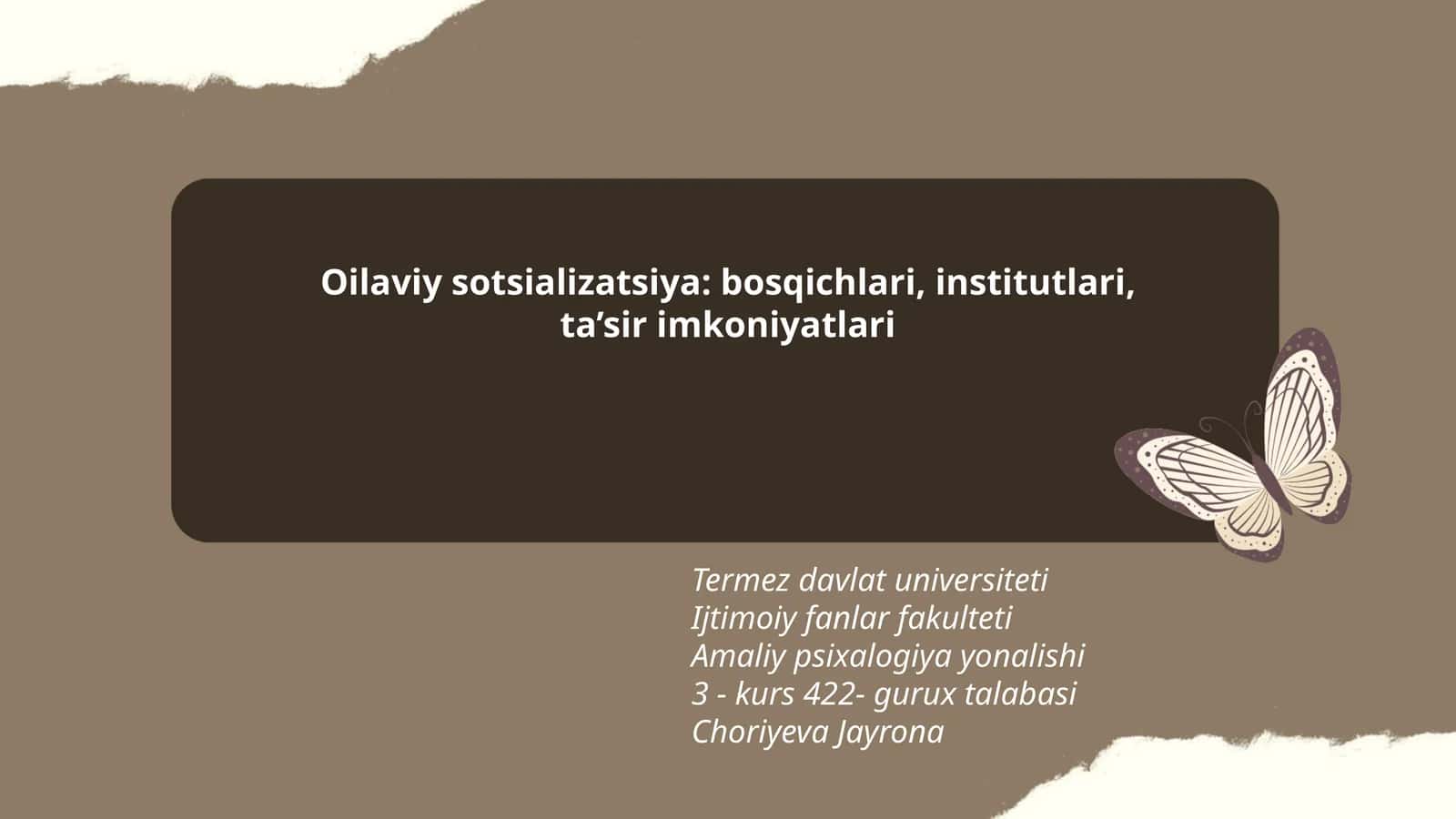 Oilaviy sotsializatsiya: bosqichlari, institutlari, ta’sir imkoniyatlari 1