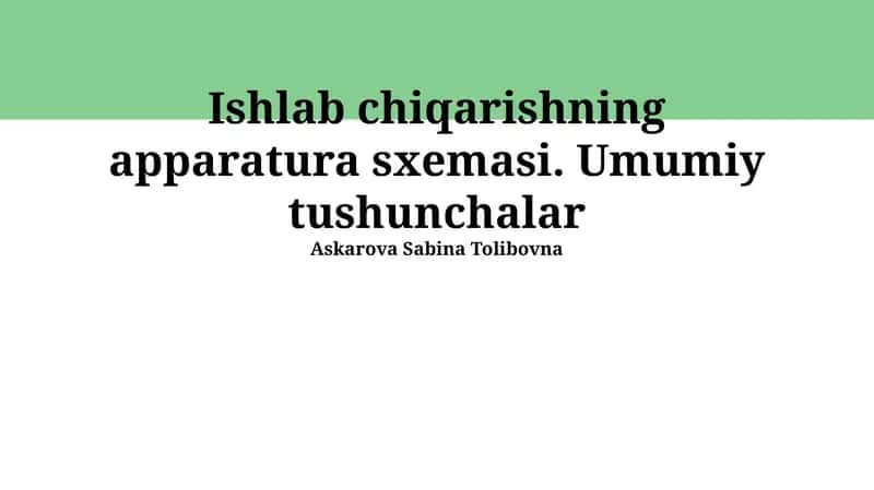 Ishlab Chiqarishning Apparatura Sxemasi 1