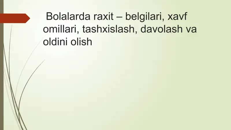 Bolalarda raxit – belgilari, xavf omillari, tashxislash, davolash va oldini olish 1