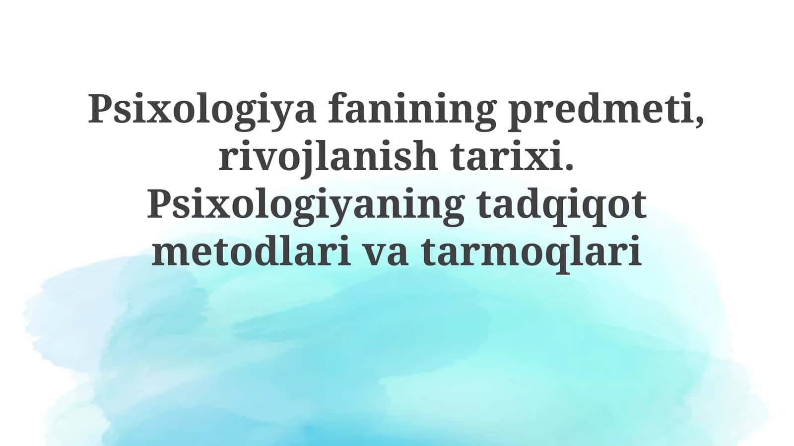 Psixologiya fanining predmeti 1