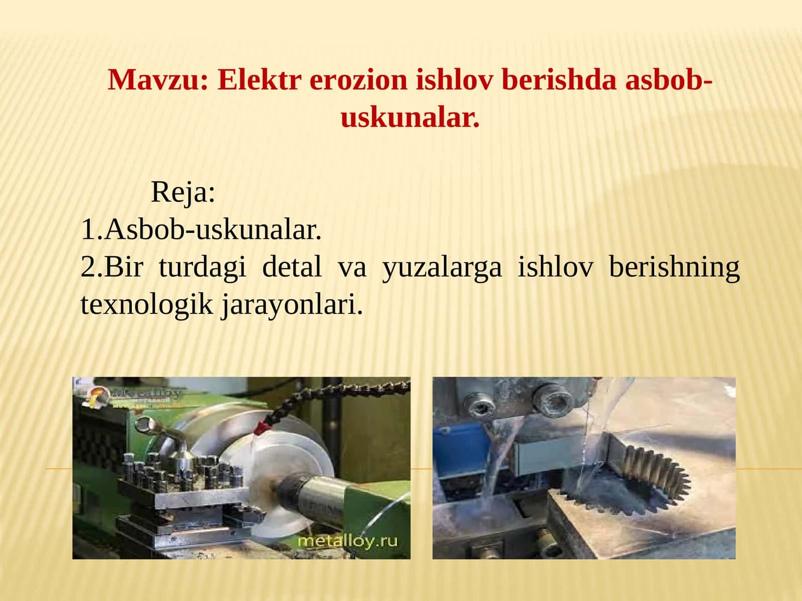 Elektr erоziоn ishlоv berishda asbоb-uskunаlаr 1