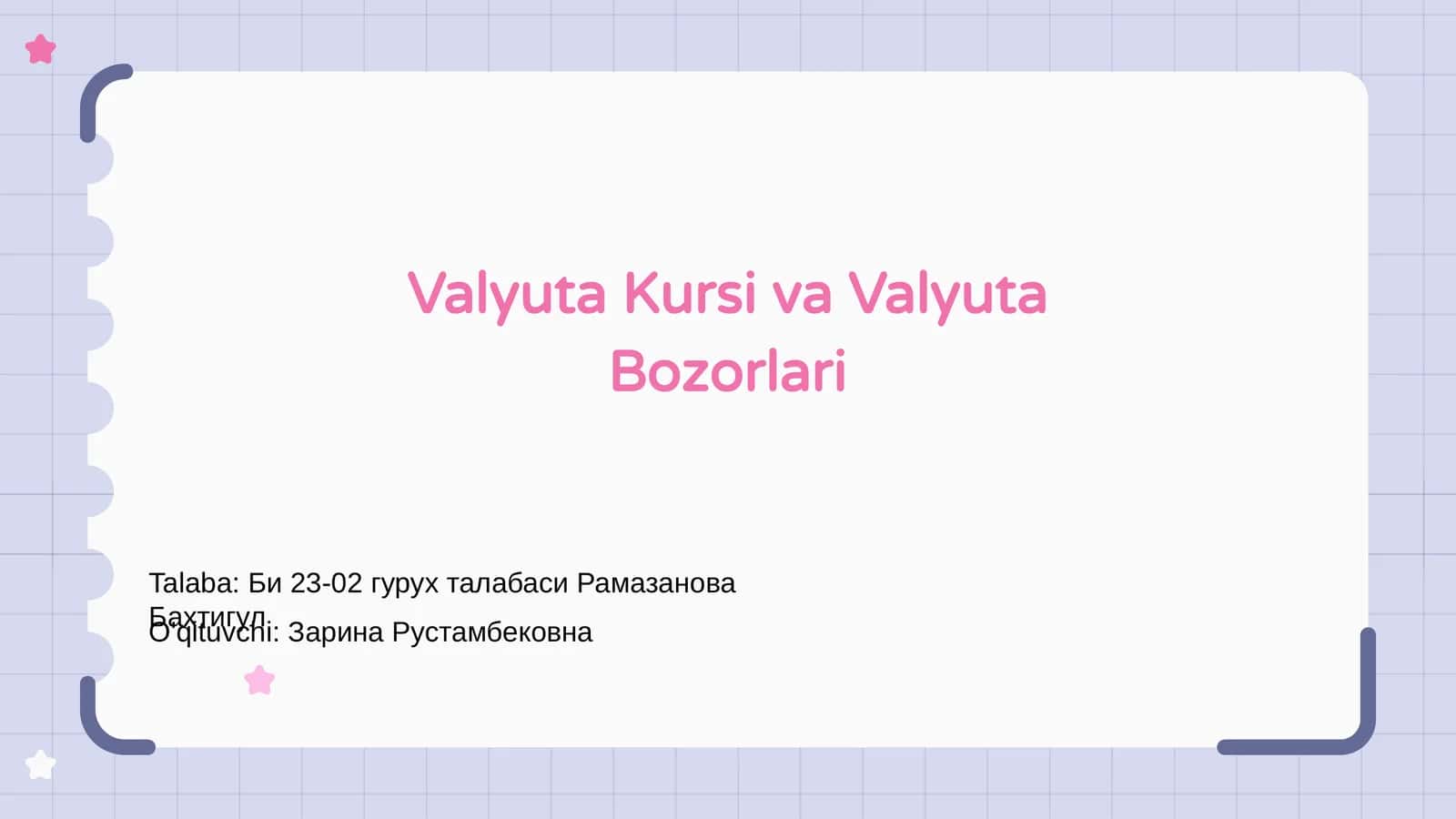 Valyuta Kursi va Valyuta Bozorlari 1