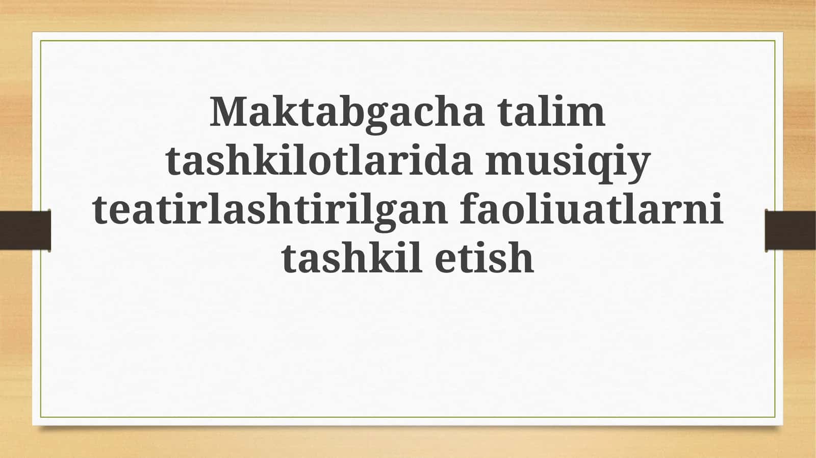 Musiqiy teatr faoliyati tashkilotish 1