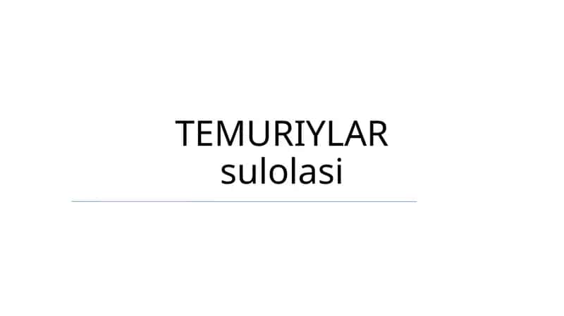 TEMURIYLAR sulolasi 1