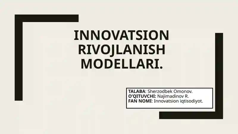 Innovatsion Rivojlanish Modellari