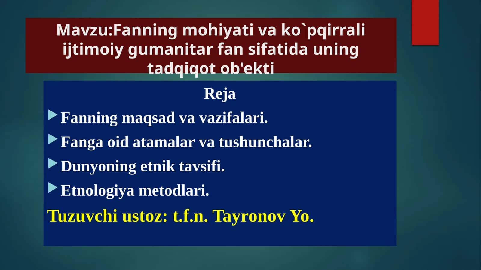 Etnologiya fanining maqsadi va vazifalari 1