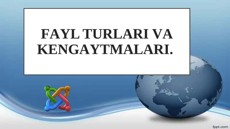 Fayl Turlari va Kengaytmalari 1