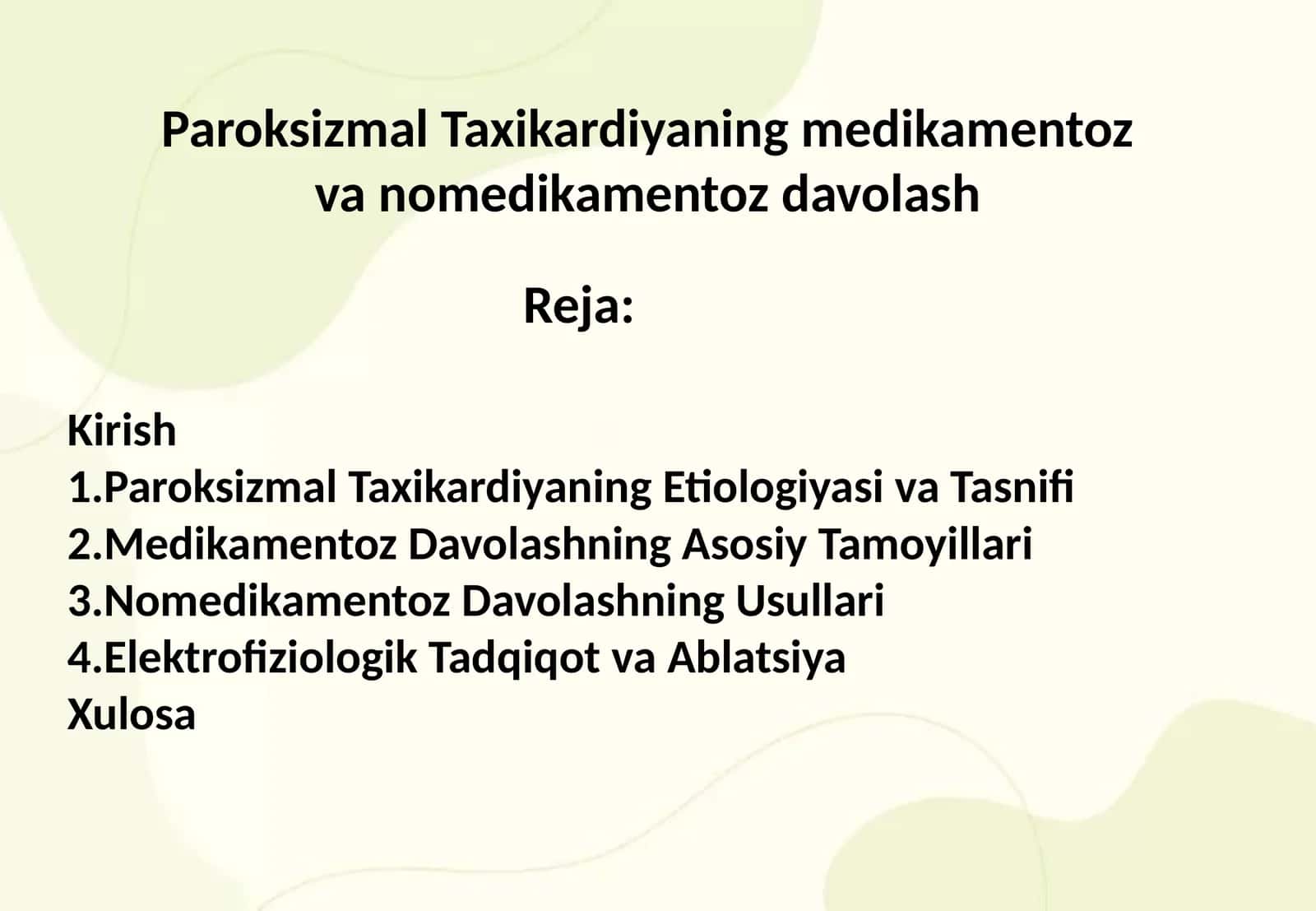 Paroksizmal Taxikardiyaning medikamentoz va nomedikamentoz davolash 1