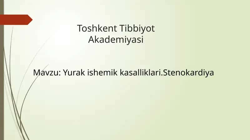 Yurak ishemik kasalliklari - Stenokardiya 1