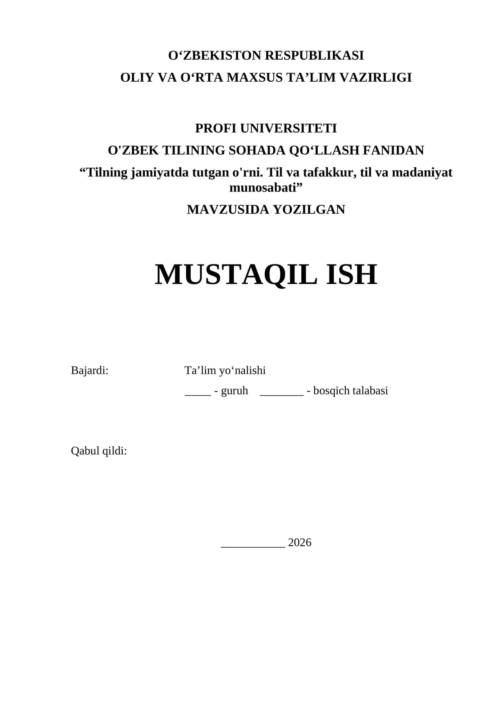 “Tilning jamiyatda tutgan o'rni. Til va tafakkur, til va madaniyat munosabati” 1