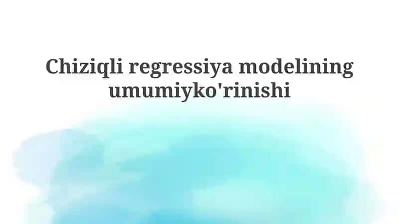 Chiziqli regressiya modeli