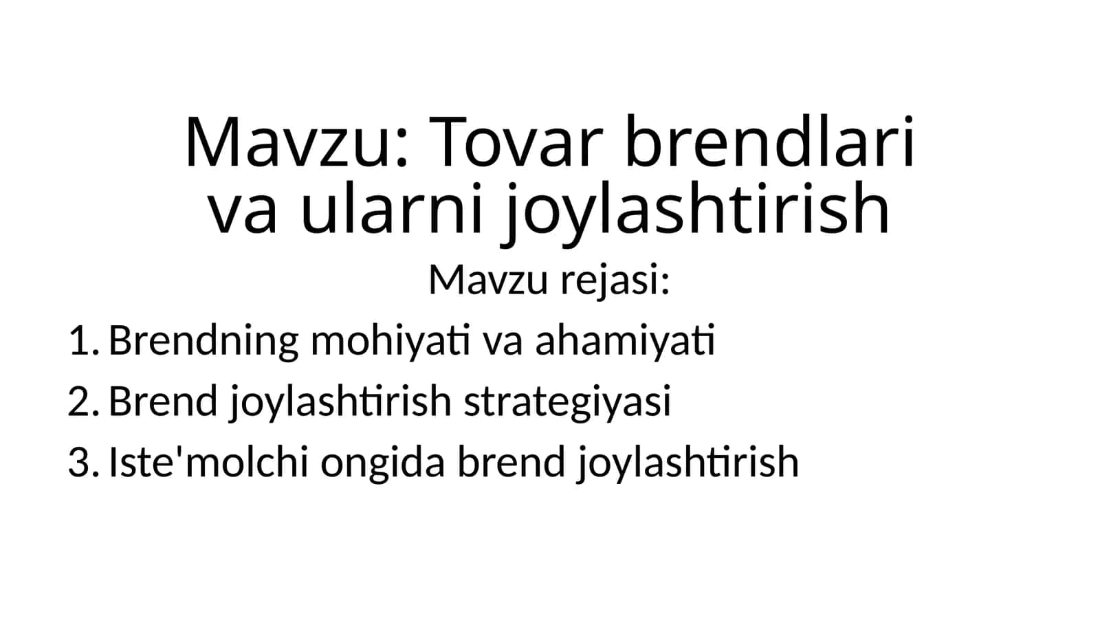 Tovar brendlari va ularni joylashtirish 1