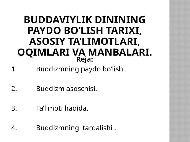 Buddaviylikning paydo bo'lishi tarixi 1