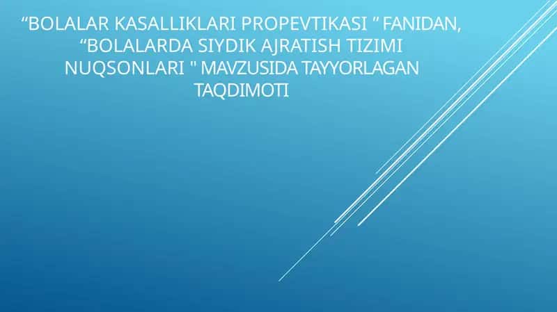 Bolalarda siydik ajratish tizimi nuqsonlari 1