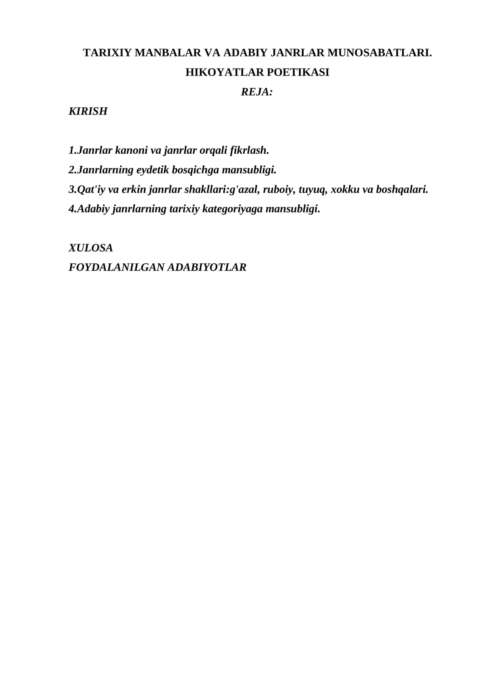 TARIXIY MANBALAR VA ADABIY JANRLAR MUNOSABATLARI. HIKOYATLAR POETIKASI 1