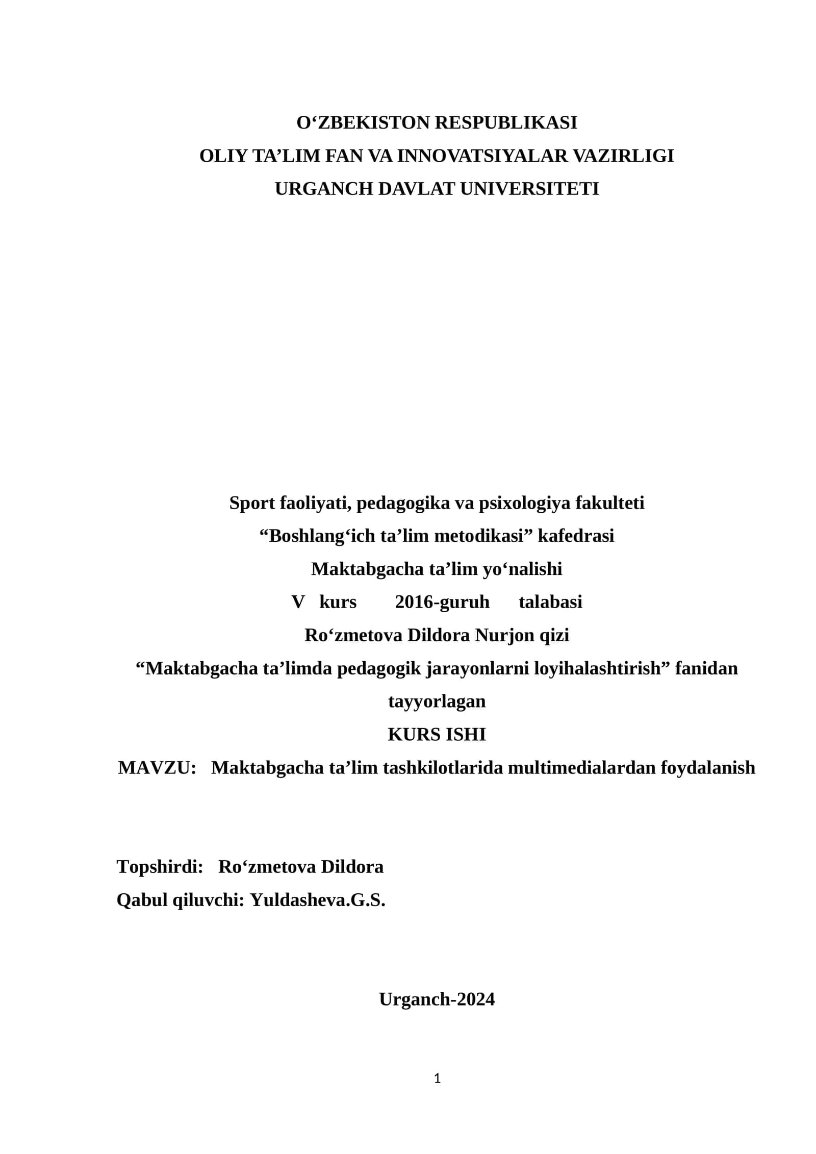 Maktabgacha ta’lim tashkilotlarida multimedialardan foydalanish kurs ishi 1