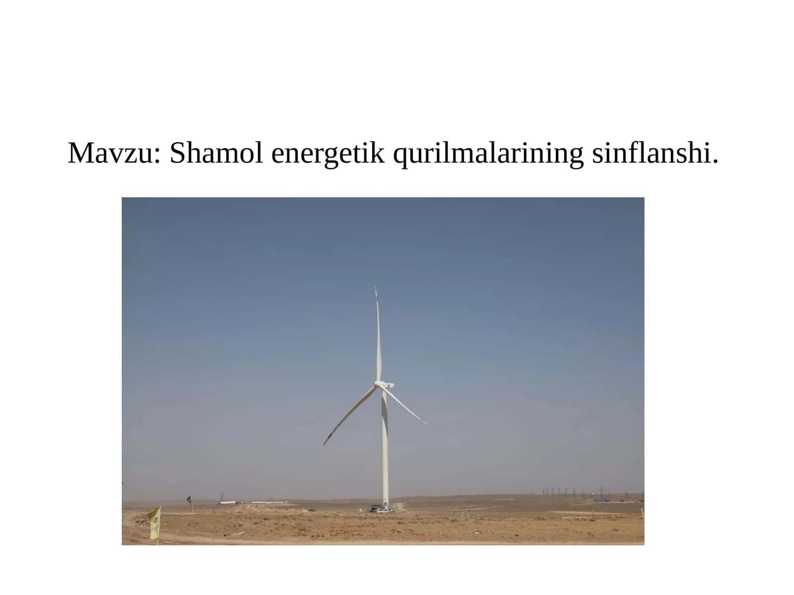Shamol energetik qurilmalarining sinflanshi 1