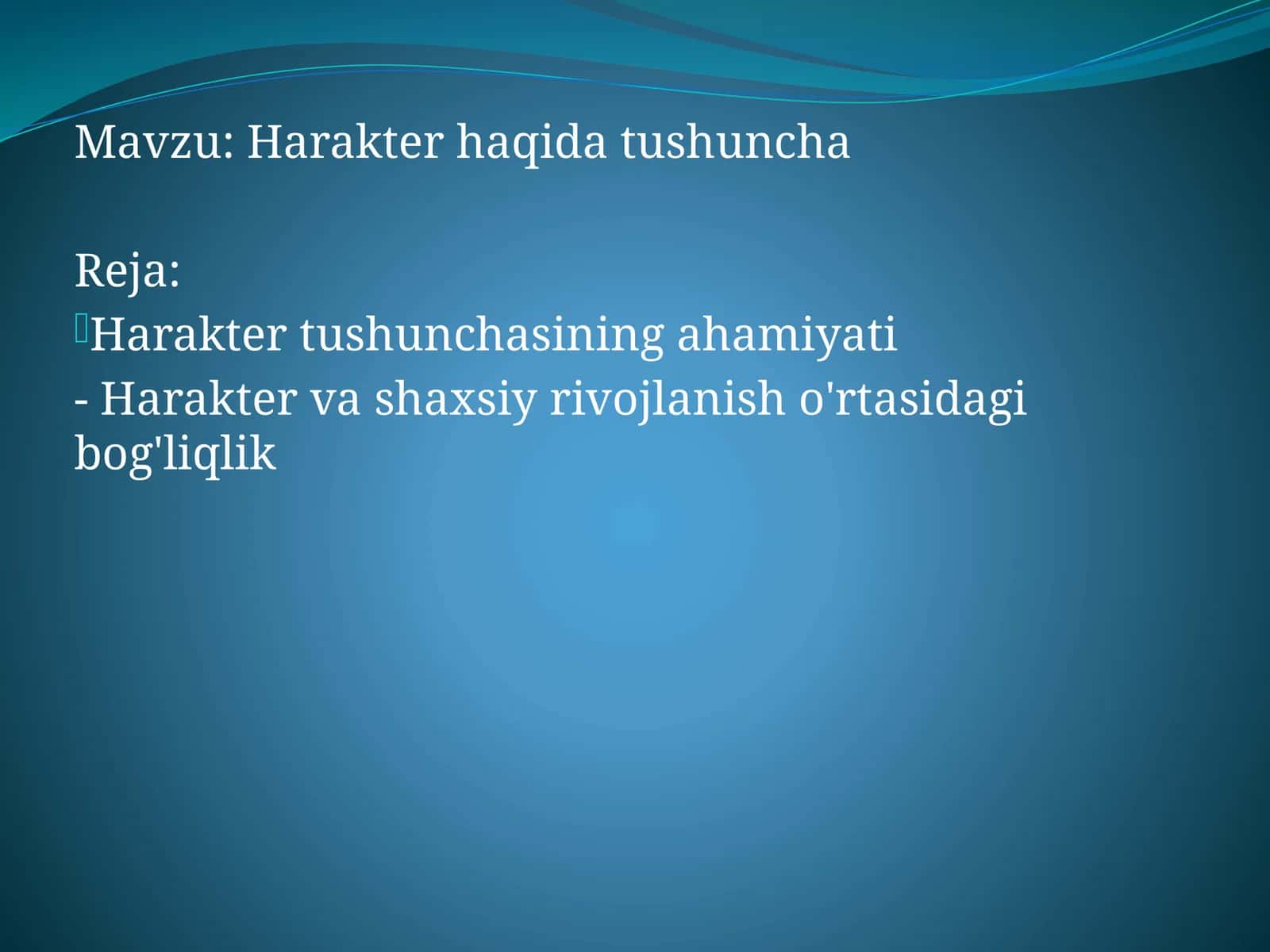 Harakter haqida tushuncha 1