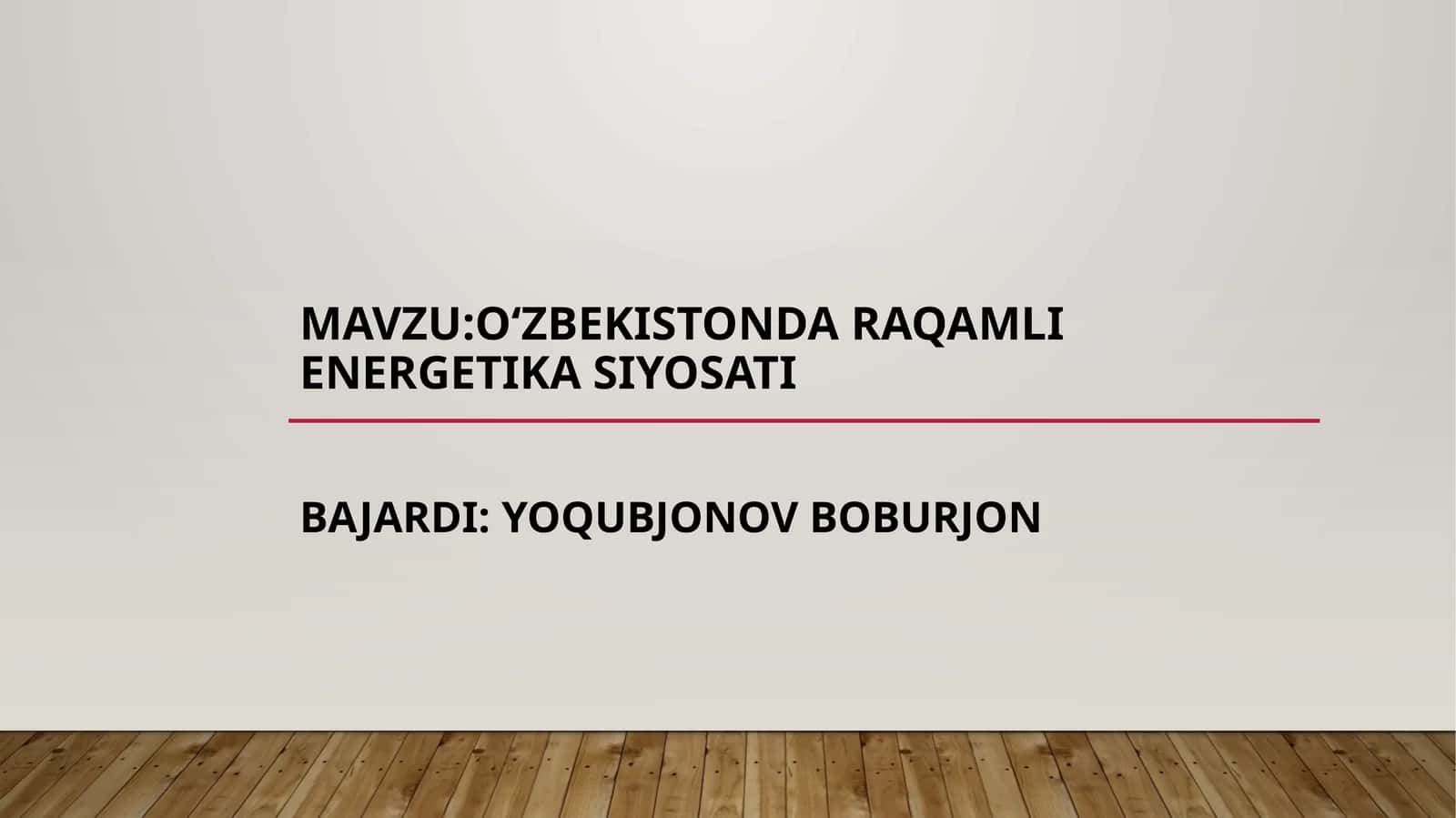 Oʻzbekistondaraqamli energetika siyosati 1