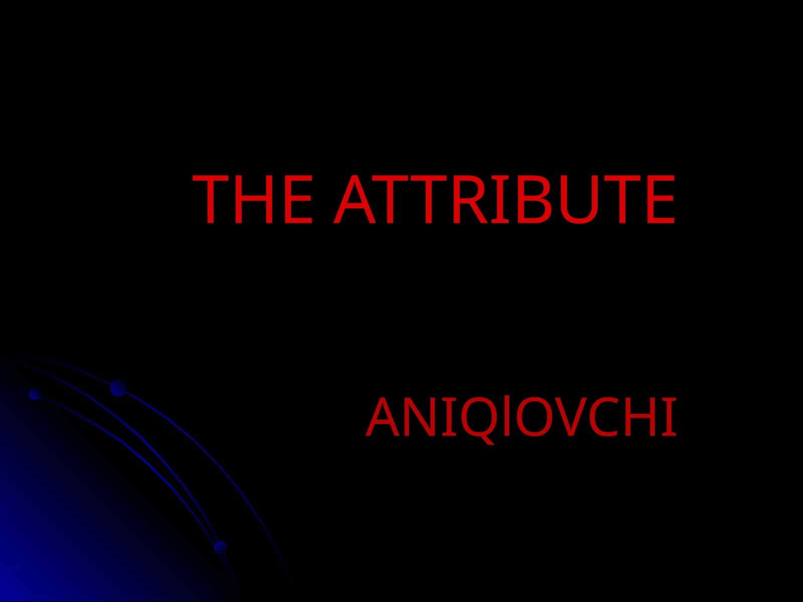 ANIQlOVCHI 1