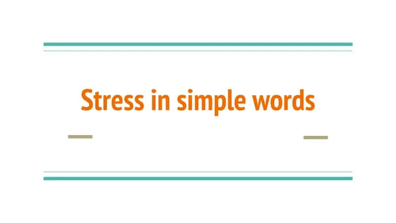 Stress in simple words 1