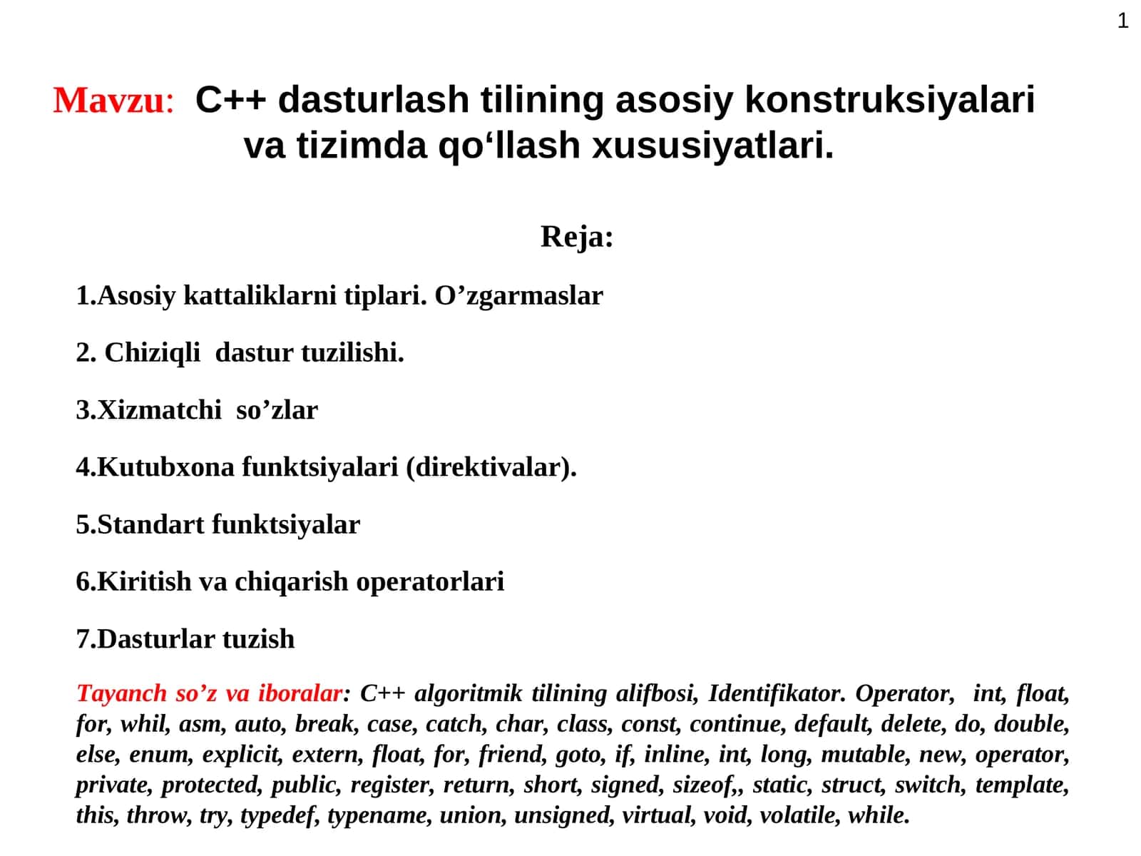 C++ dasturlash tilining asosiy konstruksiyalari va tizimda qo‘llash xususiyatlari 1