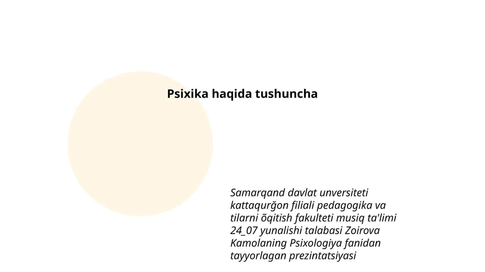 Psixika haqida tushuncha 1