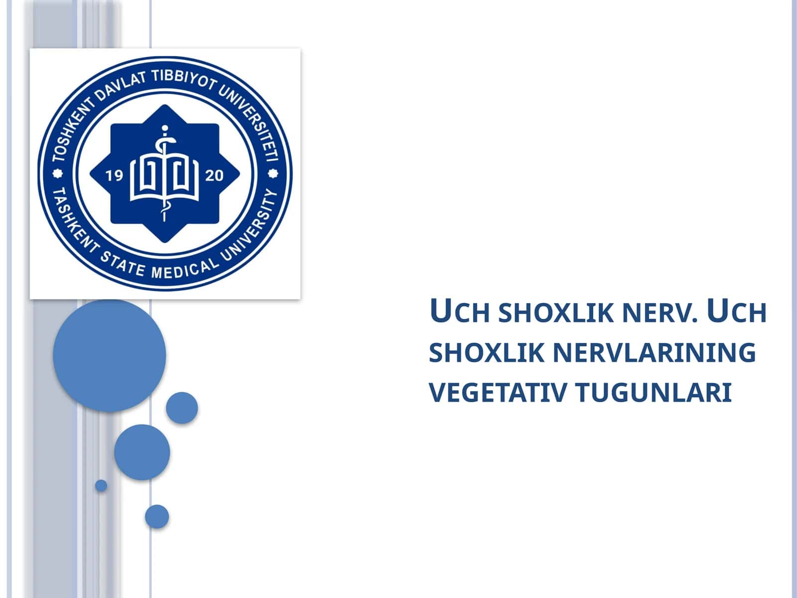 Uch shoxlik nervlarining vegetativ tugunlari 1