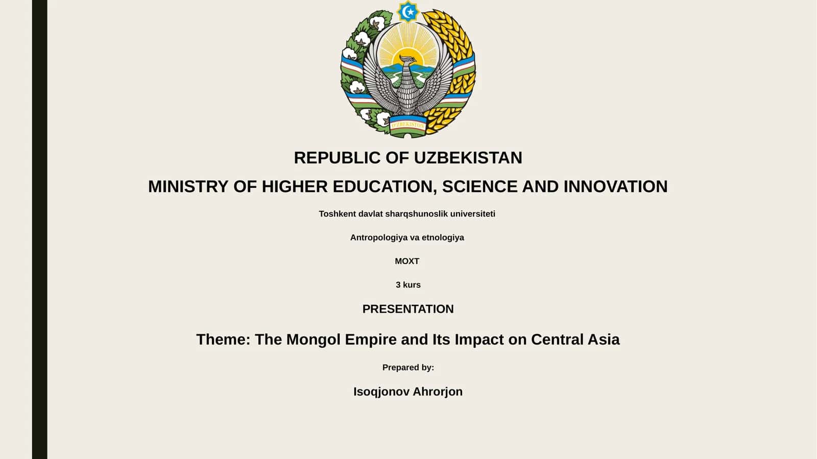 The Mongol Empire and Its Impact on Central Asia 1