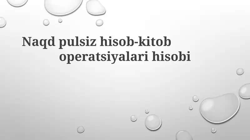 Naqd pulsiz hisob-kitob operatsiyalari 1