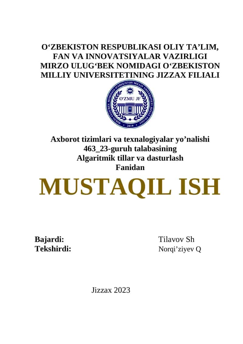 Algaritmik tillar va dasturlash fanidan Mustaqil ish 1